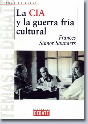 LA CIA Y LA GUERRA FRÍA CULTURAL
